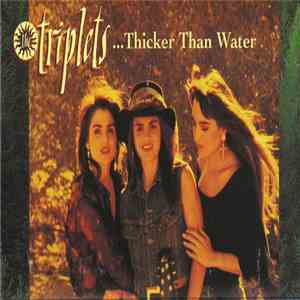 The Triplets  - ...Thicker Than Water download flac
