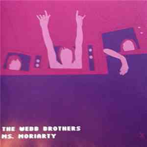 The Webb Brothers - Ms. Moriarty download flac