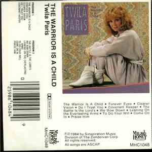 Twila Paris - The Warrior Is A Child download flac
