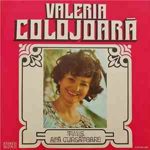 Valeria Colojoară - Timiș, Apă Curgătoare download flac