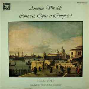 Vivaldi, Claudio Scimone, I Solisti Veneti - Concerti Opus 11 (Complete) download flac
