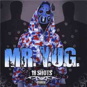 Y.U.G. - 18 Shots download flac