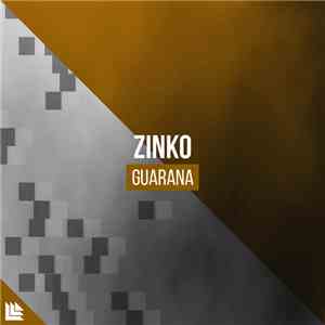 ZINKO  - Guaraná download flac