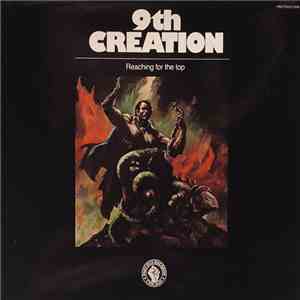 9th Creation - Reaching For The Top download flac