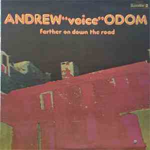 Andrew "Voice" Odom - Farther On Down The Road download flac