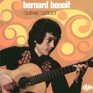 Bernard Benoit - Guitare Celtique download flac