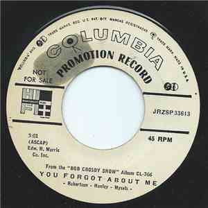 Bob Crosby - You Forgot About Me / Whispering Hope download flac