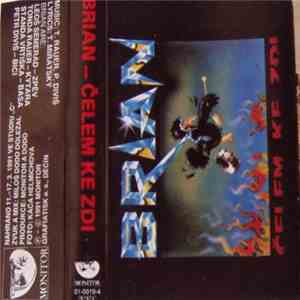 Brian - Čelem Ke Zdi download flac