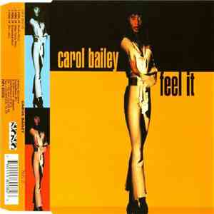 Carol Bailey - Feel It download flac