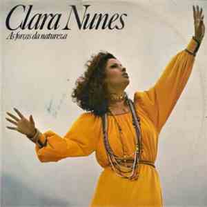 Clara Nunes - As Forças Da Natureza download flac