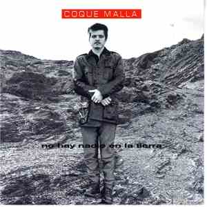 Coque Malla - No Hay Nadie En La Tierra download flac