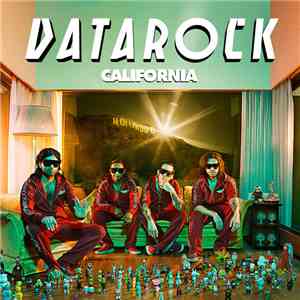 Datarock - California download flac