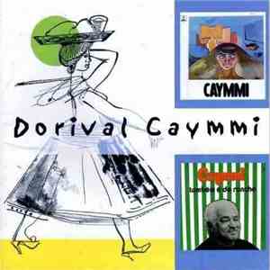 Dorival Caymmi - Caymmi & Caymmi Também é de Rancho download flac