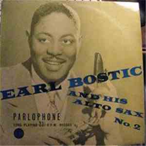 Earl Bostic And His Orchestra - Earl Bostic And His Alto Sax (No.2) download flac