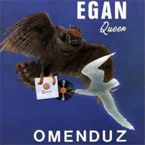Egan - Egan Queen Omenduz download flac