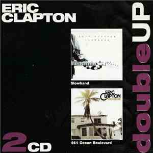 Eric Clapton - 461 Ocean Boulevard + Slowhand download flac