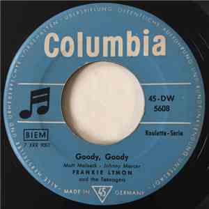 Frankie Lymon And The The Teenagers / Frankie Lymon - Goody Goody / My Girl download flac