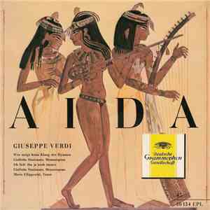 Giulietta Simionato - Giuseppe Verdi - Aida: Wer Steigt Beim Klang Der Hymnen / Ich Lieb Ihn Ja Immer Noch download flac