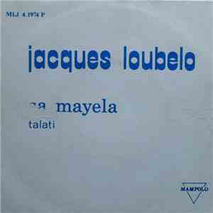 Jacques Loubelo - Sa Mayela / Talati download flac