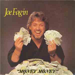 Joe Fagin - Money Money download flac