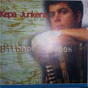 Kepa Junkera - Bilbao 00:00h download flac