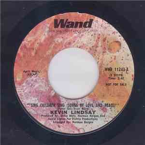 Kevin Lindsay - Hang-Ups Of A Child / Sing Children Sing (Songs Of Love And Peace) download flac
