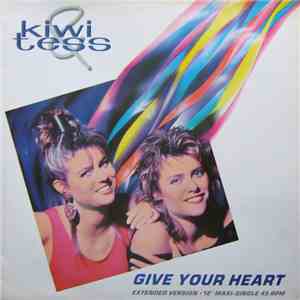 Kiwi & Tess - Give Your Heart FLAC album