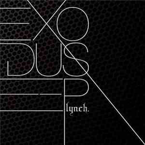 lynch. - Exodus-EP download flac