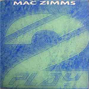Mac Zimms - Feel What I'm Feeling / Sunburst download flac