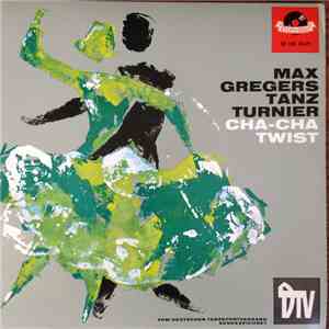 Max Greger - Cha-Cha / Twist download flac