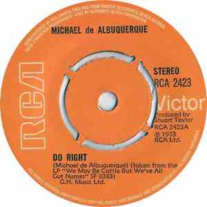 Michael De Albuquerque - Do Right / Lonely download flac