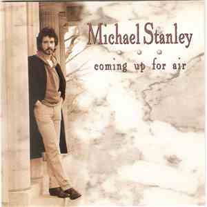 Michael Stanley - Coming Up For Air download flac