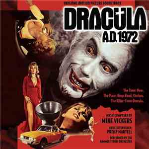Mike Vickers - Dracula A.D. 1972 (Original Motion Picture Soundtrack) download flac
