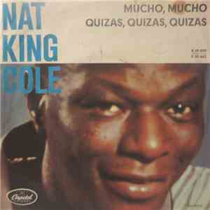 Nat King Cole - Mucho Mucho / Quizas, Quizas, Quizas download flac