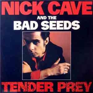 Nick Cave & The Bad Seeds - Tender Prey download flac