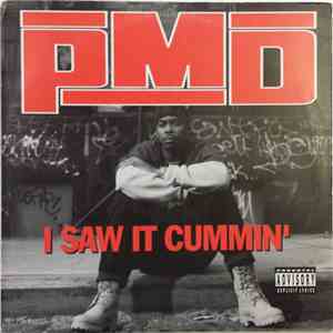 PMD - I Saw It Cummin' download flac