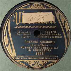 Putney Dandridge And His Orchestra - Chasing Shadows / When I Grow Too Old To Dream download flac