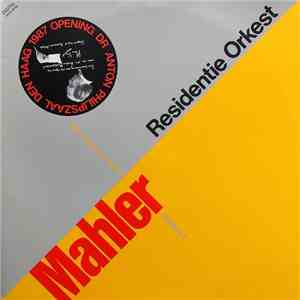 Residentie Orkest, Mahler - Symphony 6 (Die Tragische) download flac