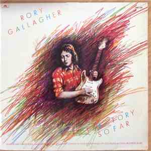 Rory Gallagher - The Story So Far download flac
