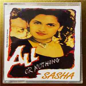 Sasha  - All Or Nothing download flac