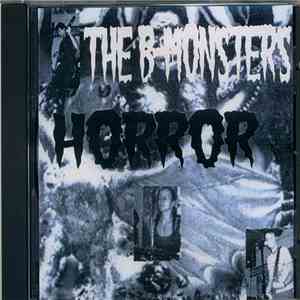 The B-Monsters - Horror download flac