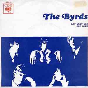 The Byrds - Lay Lady Lay download flac