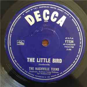 The Nashville Teens - The Little Bird / Whatcha Gonna Do ? download flac