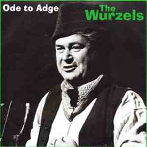 The Wurzels - Ode To Adge download flac