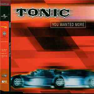 Tonic  - You Wanted More FLAC album