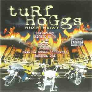 Turf Hoggs - Ridin Heavy download flac