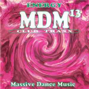 Various - MDM 13 - Energy download flac