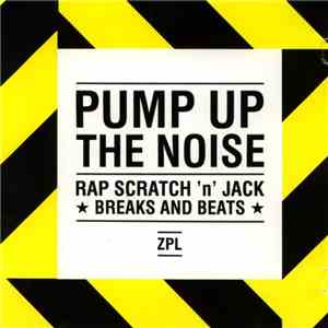 Various - Pump Up The Noise download flac