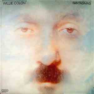 Willie Colón - Fantasmas download flac