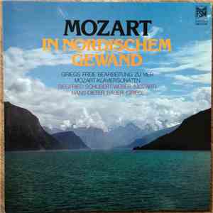 Wolfgang Amadeus Mozart, Edvard Grieg - Mozart In Nordischem Gewand download flac